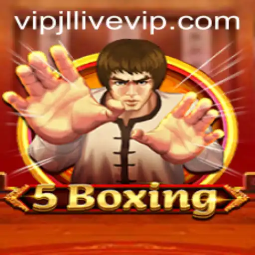 Unveiling the Thrills of 5Boxing: A Deep Dive into VIPJL Live