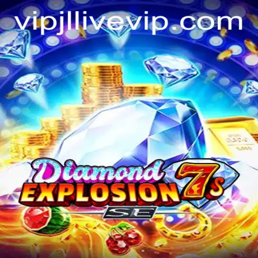Exploring the Thrilling World of DiamondExplosion7sSE and the Exciting VIPJL Live Experience